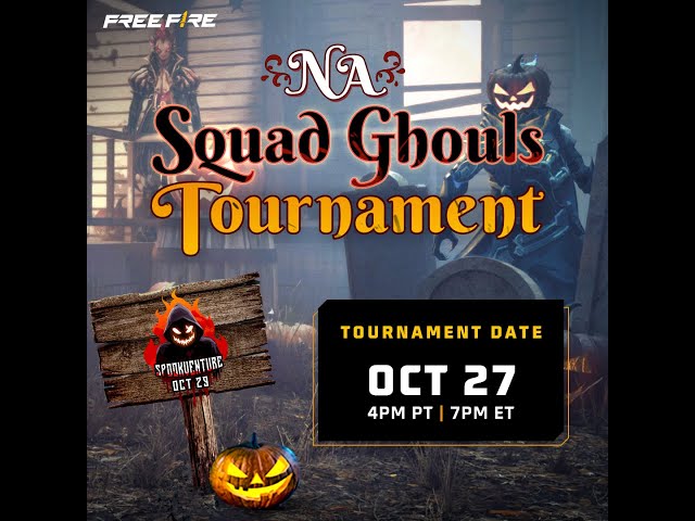 NA Squad Ghouls Halloweeen Tournament | Free Fire NA