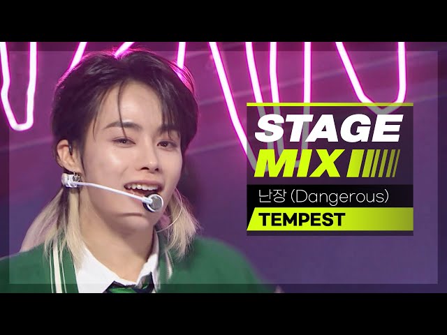 [Stage Mix] 템페스트 - 난장 (TEMPEST - Dangerous)