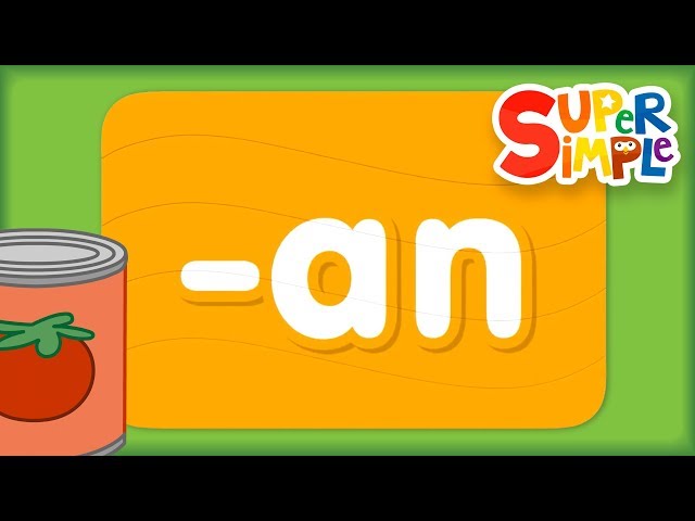 Word Family "an" | Turn & Learn ABCs | Super Simple ABCs