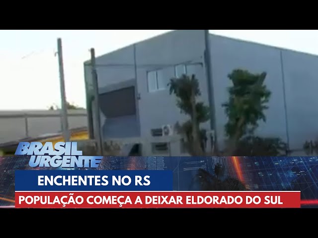 População começa a deixar Eldorado do Sul devido as enchentes | Brasil Urgente