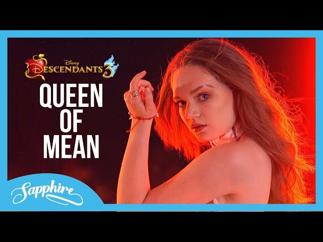 Queen of Mean (From Disney "Descendants 3") Sarah Jeffery | Cover by Sapphire