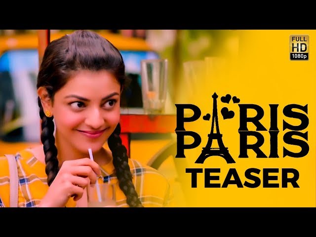 Paris Paris - Official Movie Teaser | Kajal Aggarwal | Review & Reaction