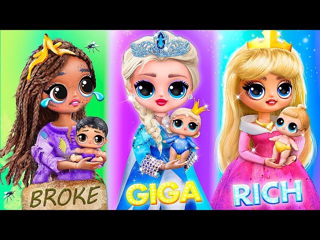 Broke, Rich and Giga Rich Dolls! 32 Princess LOL OMG DIYs