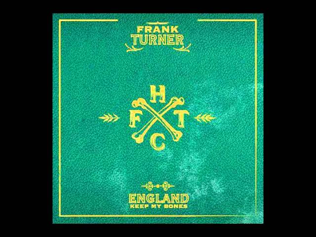 Frank Turner - I Am Disappeared