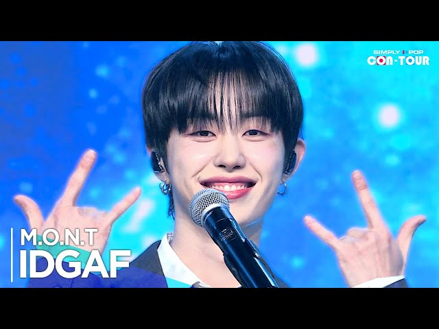 [Simply K-Pop CON-TOUR] M.O.N.T(몬트) - 'IDGAF(마음대로 해)' _ Ep.603 | [4K]