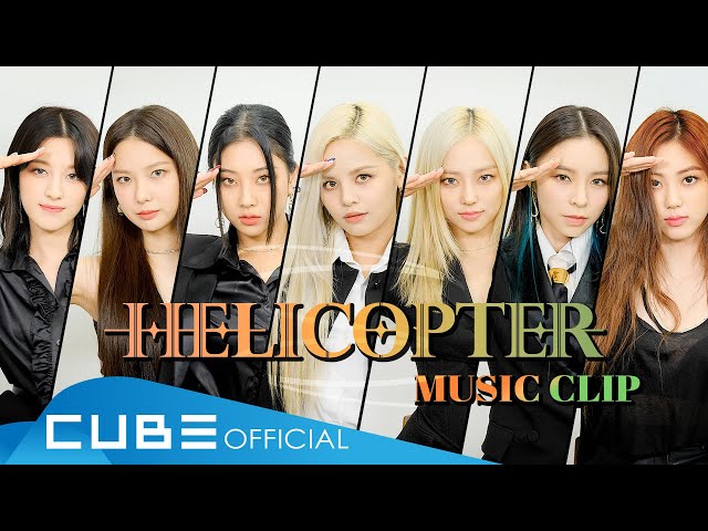 CLC(씨엘씨) - 'HELICOPTER (English Ver.)' Music Clip