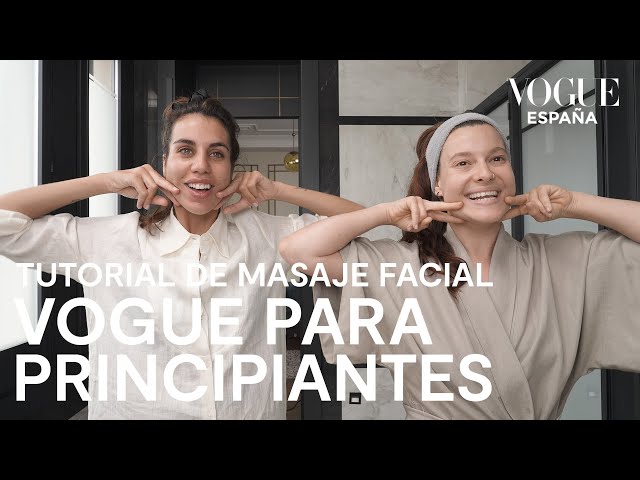 Cómo hacer un masaje facial, con María Parra | Vogue para principiantes | Vogue España