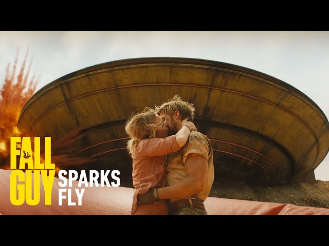 The Fall Guy | Sparks Fly