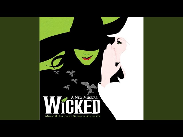 No One Mourns The Wicked (From "Wicked" Original Broadway Cast Recording/2003)