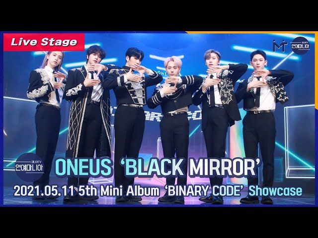 [LIVE] 원어스(ONEUS) ‘BLACK MIRROR’ Showcase Live Stage [마니아TV]