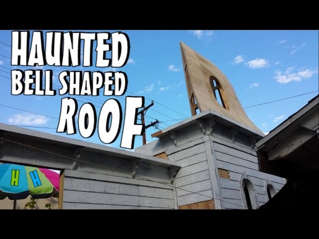 Making The Haunted House Curved Bell Shape Roof & Crestings