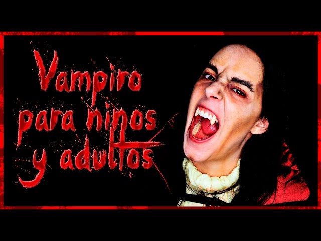 Maquillaje vampiro para niños y adultos Fantasía #54 | Silvia Quiros