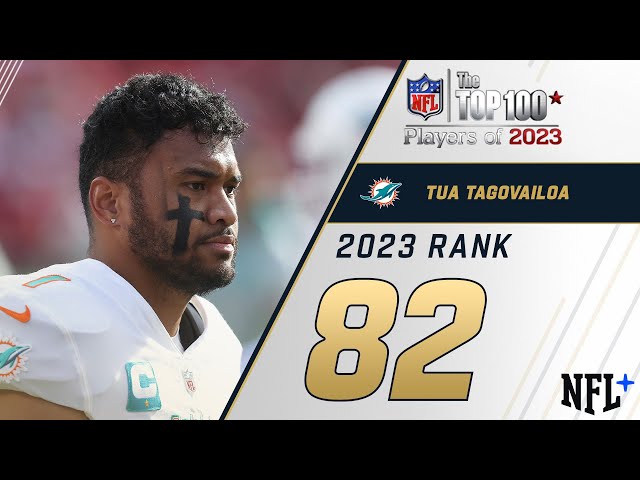 #82 Tua Tagovailoa (QB, Dolphins) | Top 100 Players of 2023