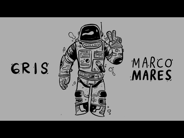 Marco Mares - Gris (Audio)
