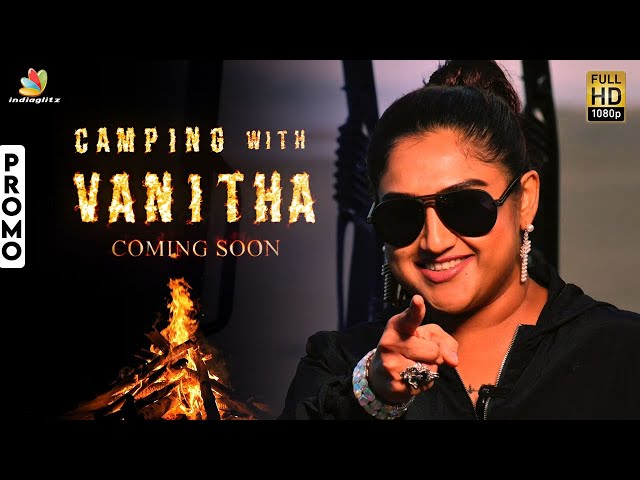 Camping With Vanitha 🔥 - PROMO | Coming Soon