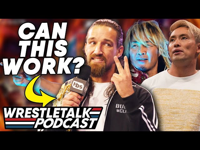 Have They Botched AEW x NJPW Forbidden Door? | WrestleTalk Podcast