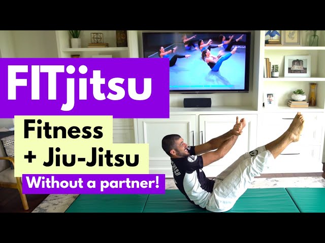 FITJITSU = Fitness + Jiu-jitsu (Without a Partner)