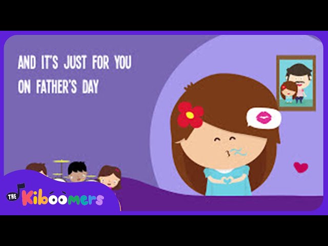 On Father's Day Lyric Video - The Kiboomers Preschool Songs & Nursery Rhymes