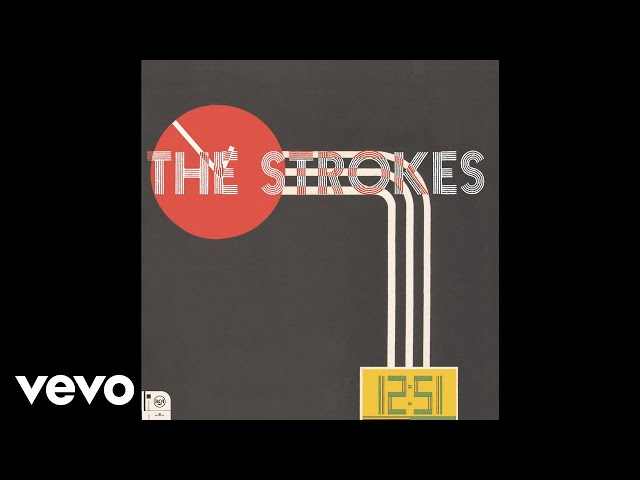 The Strokes - The Way It Is (12:51 B-side)
