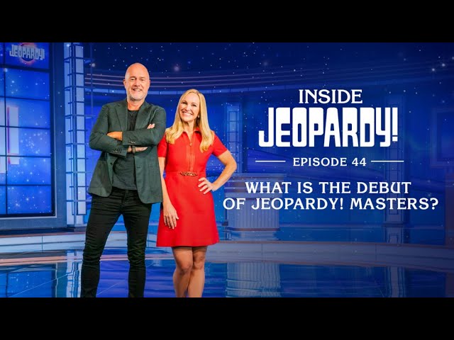 What is the Debut of Jeopardy! Masters | Inside Jeopardy! Ep. 44 | JEOPARDY!