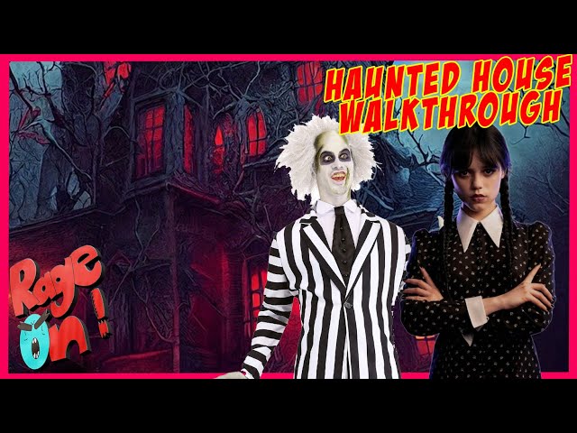 Hounted Hose walkthough Wednesday Addams & Beetlejuice Themed Quebec Canada