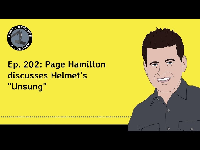 Ep. 202: Page Hamilton discusses Helmet's "Unsung"