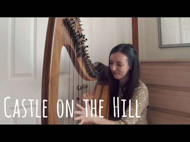 Castle on the Hill |  Ed Sheeran (Harp Cover)