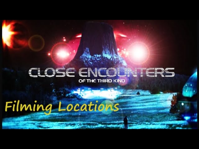 Close Encounters of the Third Kind ( FILMING LOCATION ) CE3K Steven Spielberg 1977