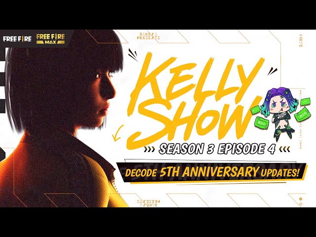 The Kelly Show: 5th Anniversary | Free Fire Official Update | Free Fire NA