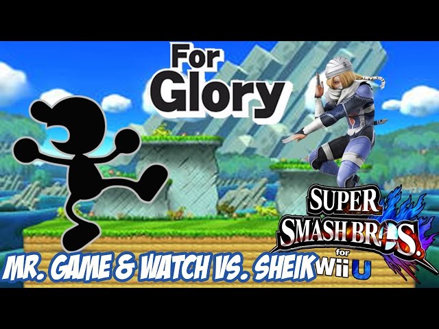 For Glory! - Mr. Game and Watch vs. Sheik [Super Smash Bros. for Wii U] [1080p60]