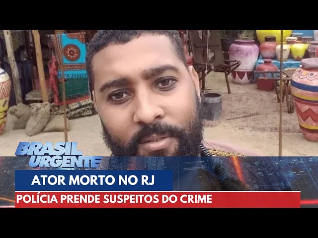 Caso ator Edson Caldas: PM prende principais suspeitos pelo crime | Brasil Urgente