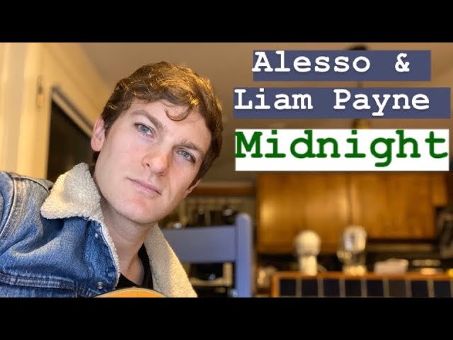 Alesso (feat. Liam Payne) - Midnight (acoustic cover by Chris Zurich)