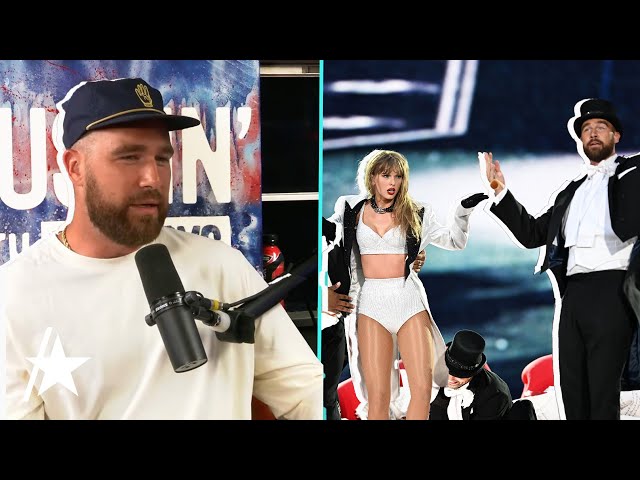 Travis Kelce REVEALS What Made Him ‘Really Fall’ For Taylor Swift