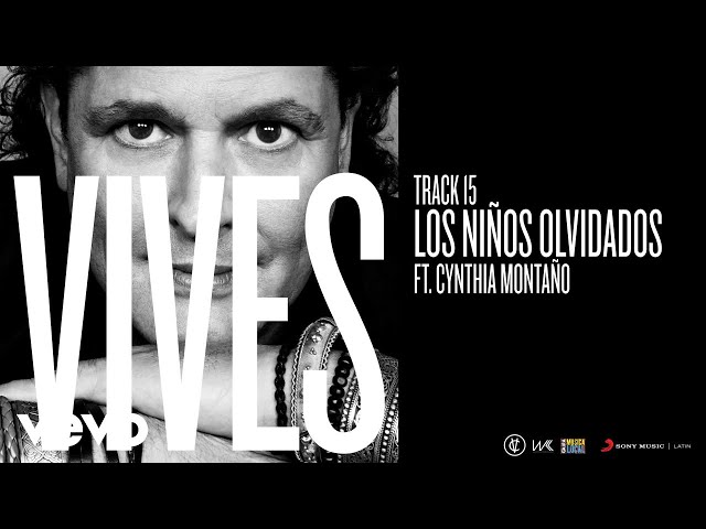 Carlos Vives - Los Niños Olvidados (Audio) ft. Cynthia Montaño