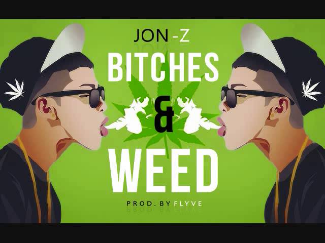 Jon Z - Bitches & Weed ft. Mr. Pauta (Audio)
