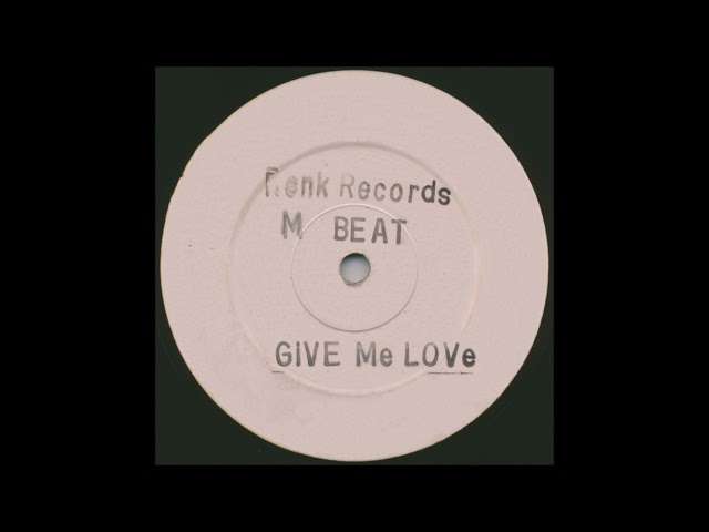 M Beat - Give Me Love
