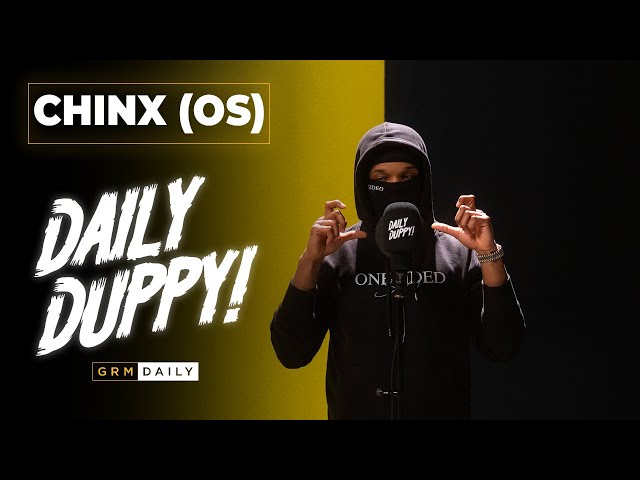 Chinx (OS) - Daily Duppy | GRM Daily