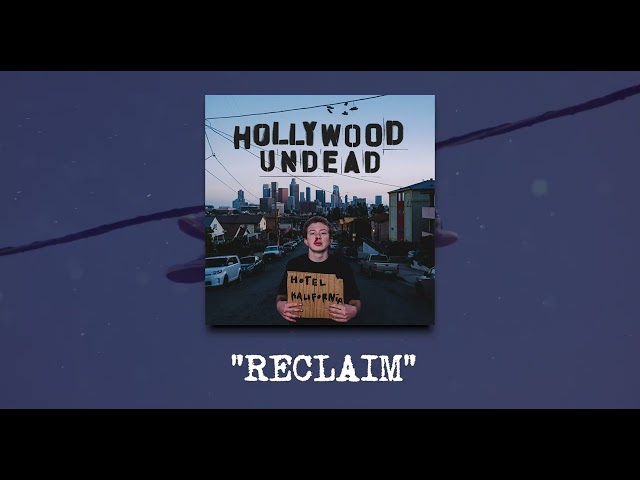 Hollywood Undead - Reclaim (Official Visualizer)
