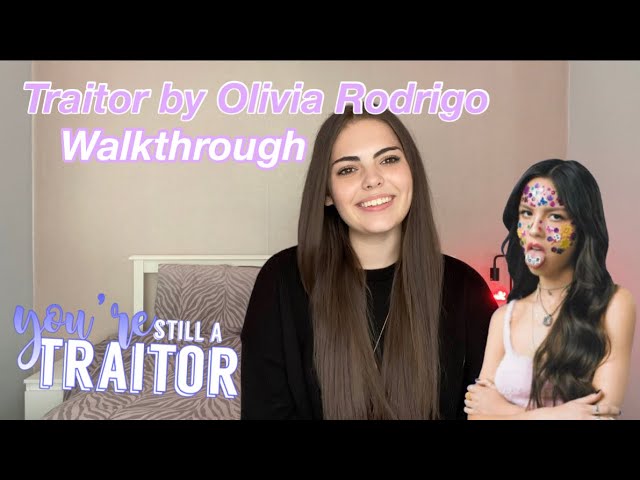 Traitor by Olivia Rodrigo Walkthrough!!