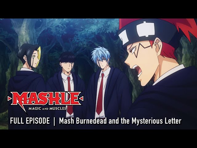 MASHLE: MAGIC AND MUSCLES  |  (FULL EPISODE) Mash Burnedead and the Mysterious Letter