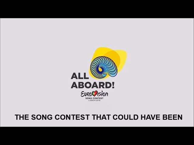 Eurovision Song Contest 2018: The Song Contest That Could Have Been