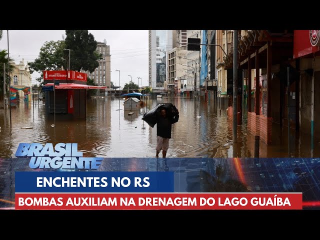 Chuvas no RS: bombas entram em ação para escoar água do Guaíba | Brasil Urgente