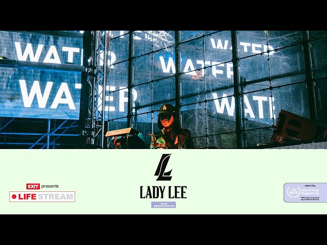 Lady Lee Live @ EXIT LIFE STREAM 2020