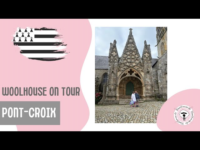 Woolhouse on Tour - Bretagne Spezial Teil 1 - Pont Croix | Der Abendmarkt