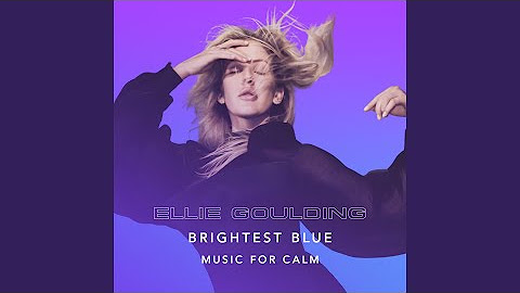 Brightest Blue: Music For Calm (Remix)