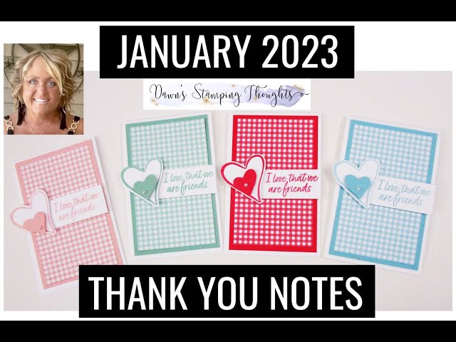 Dawn's  January 2023  Customer  Thank  You  Notes