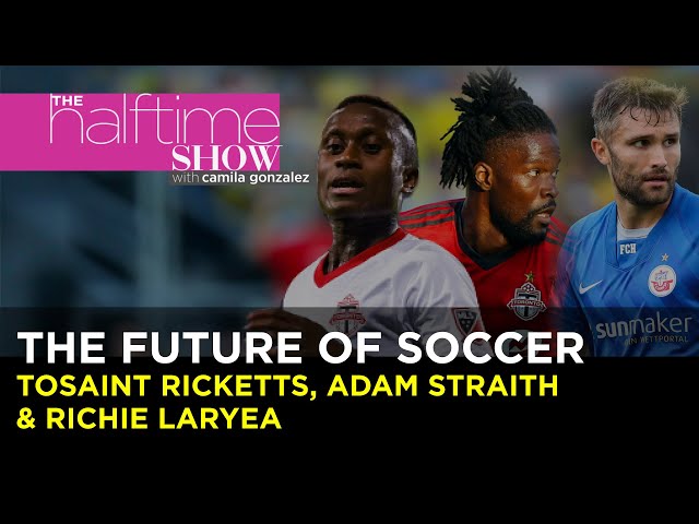 Tosaint Ricketts, Adam Straith and Richie Laryea on the future of CANMNT