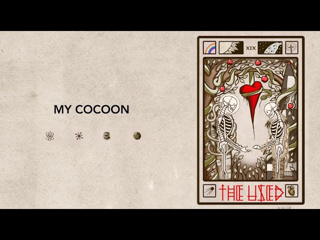 The Used - My Cocoon