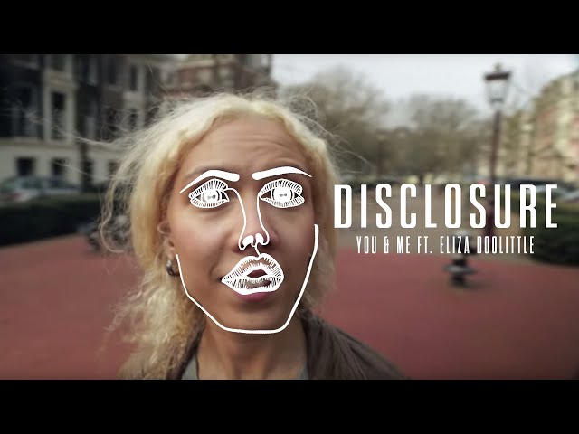 Disclosure - You & Me ft. Eliza Doolittle