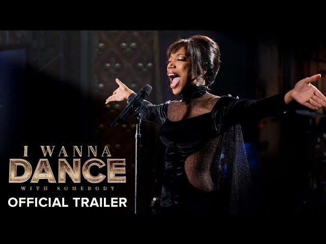 I WANNA DANCE WITH SOMEBODY - Official Trailer #2 (HD)